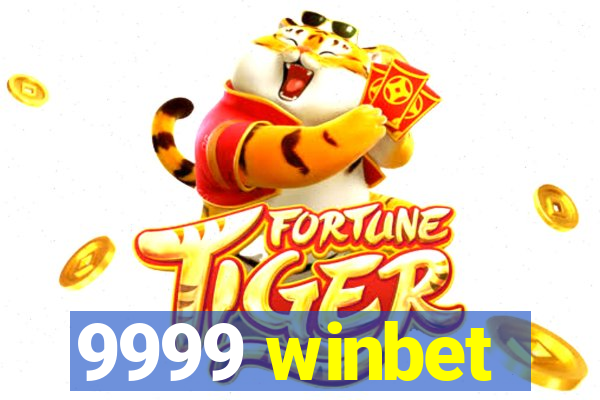 9999 winbet